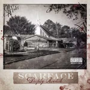 Scarface_Deeply_Rooted.jpg