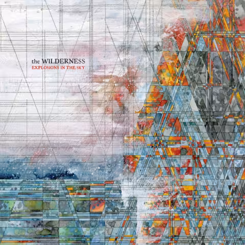 explosions-the-sky-wilderness-new-album-cover.png