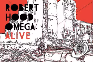 robert-hood-omega-alive.jpg