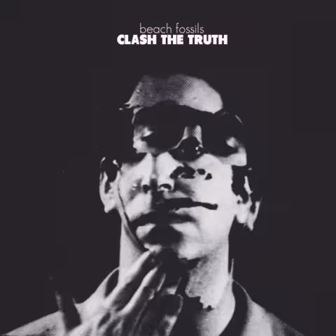 Beach-Fossils-Clash-The-Truth.jpeg