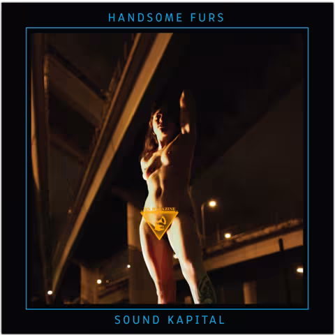 Handsome-Furs-Sound-Kapital.png