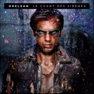Le-Chant-des-Sirenes-OrelSan-300x300.png