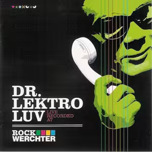 MusicCatalog_D_Dr._Lektroluv_-_Dr._Lektroluv_Live_-_Recorded_At_Rock_Werchter_Dr._Lektroluv_-_Dr._Lektroluv_Live_-_Recorded_At_Rock_Werchter.jpg