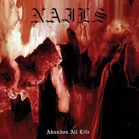 Nails-Abandon-All-Life.jpg
