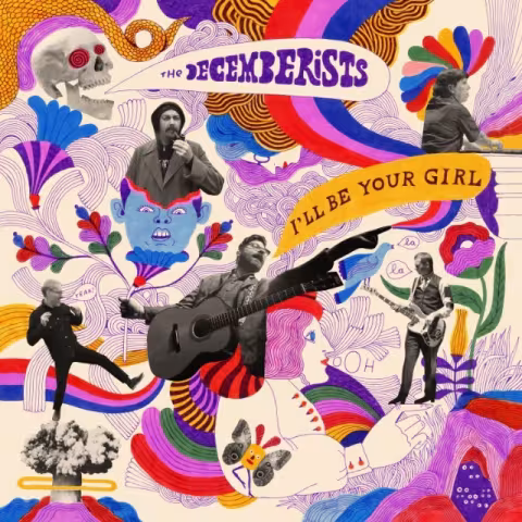 The-Decemberists-Ill-Be-Your-Girl-1520866052-640x640.jpg