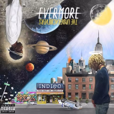 The-Underachievers-Evermore-The-Art-Of-Duality.jpg