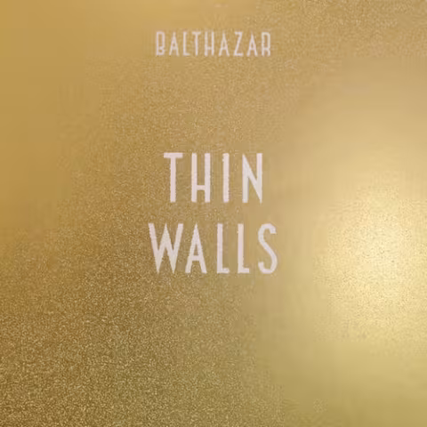 balthazar-thin-walls-album.jpg