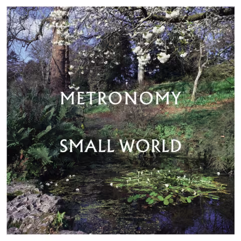 metronomy_small_world.jpg