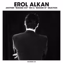 Erol-Alkan-Another-Bugged-Out.jpg