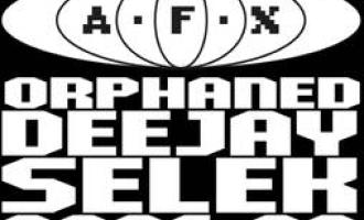 3167-Aphex-Twin-AFX-Orphaned-Deejay-Selek-2006.jpg