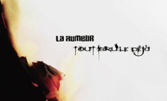 la-rumeur_tout-brule-deja_cover-340.jpg