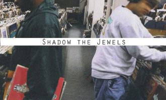 shadow-the-jewels-mash-up-stream.jpg